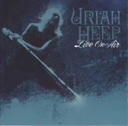 Uriah Heep : Live on Air